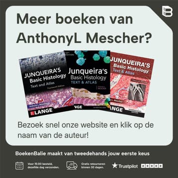 Junqueiras Basic Histology - AnthonyL Mescher 9781260462982, Boeken, Verzenden, Zo goed als nieuw, AnthonyL Mescher