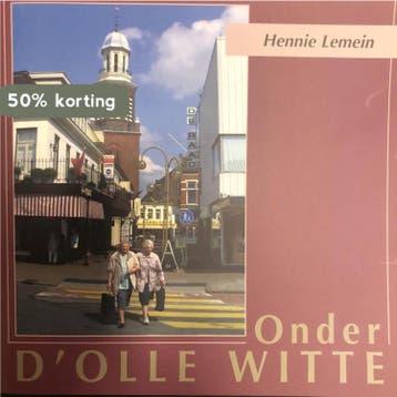 Onder dOlle Witte - H. Lemein 9789033012372, Verzenden, Zo goed als nieuw, H. Lemein