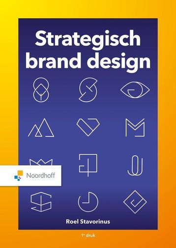 Boek Strategisch brand design 9789001277826, Boeken, Verzenden, Zo goed als nieuw