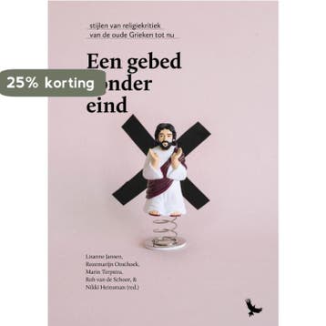 Een gebed zonder eind 9789491736063, Verzenden, Zo goed als nieuw
