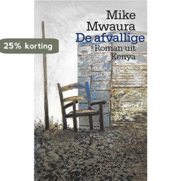 De afvallige - Mwaura 9789029395588, Verzenden, Gelezen, Mwaura