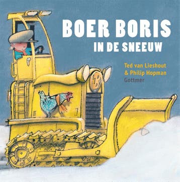 Boer Boris in de sneeuw / Boer Boris - Ted van Lieshout, Boeken, Verzenden, Zo goed als nieuw, Ted van Lieshout