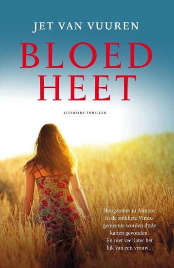 Bloedheet - Jet van Vuuren 9789045208398, Verzenden, Gelezen, Jet van Vuuren