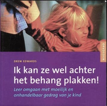 Ik kan ze wel achter het behang plakken ! - D. Edwards, Verzenden, Gelezen, D. Edwards