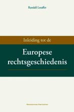 9789058679802 Inleiding tot de Europese rechtsgeschiedenis, Boeken, Verzenden, Zo goed als nieuw, Randall Lesaffer