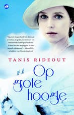 Op grote hoogte 9789022960127 Tanis Rideout, Verzenden, Gelezen, Tanis Rideout