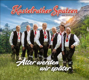 Kastelruther Spatzen - Alter Werden Wir Spater - CD, Ophalen of Verzenden, Nieuw in verpakking