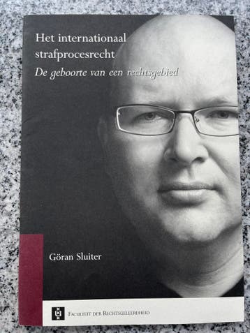 Het internationaal strafprocesrecht  (Goran Sluiter), Boeken, Gelezen, Verzenden, Goran Sluiter, Nederland