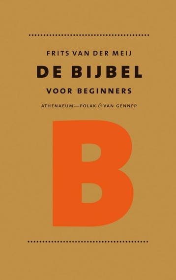 De bijbel voor beginners - F. van der Meij 9789025334215, Verzenden, Zo goed als nieuw, F. van der Meij