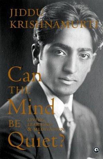 Can the Mind Be Quiet? - Jiddu Krishnamurti 9789395853217, Verzenden, Gelezen, Jiddu Krishnamurti