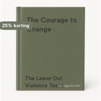 The Courage to Change 9781896764412, Verzenden, Gelezen, The Leave Out Violence Teens