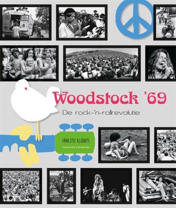Woodstock 69 - Ernesto Assante 9789059569157, Boeken, Verzenden, Zo goed als nieuw, Ernesto Assante