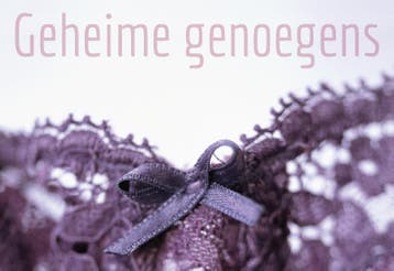 Geheime genoegens / Dwarsligger / 266 9789049802899, Boeken, Verzenden, Gelezen