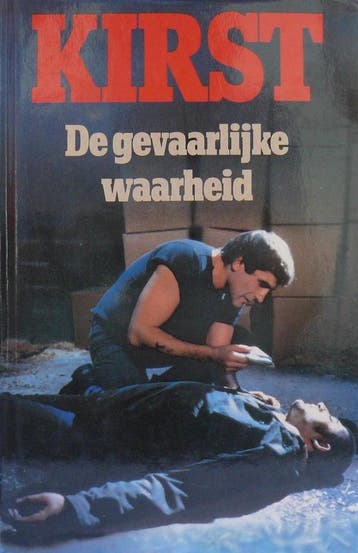 Gevaarlijke waarheid - Hans Hellmut Kirst 9789022506967, Verzenden, Gelezen, Hans Hellmut Kirst