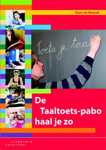 De Taaltoets-pabo haal je zo - H. de Weerdt 9789046901038, Verzenden, Gelezen, H. de Weerdt