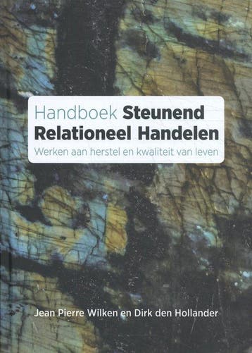9789088508189 Handboek steunend relationeel handelen, Verzenden, Zo goed als nieuw, Jean Pierre Wilken