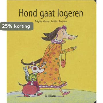 Hond gaat logeren - Brigitte Minne 9789058381545, Boeken, Verzenden, Gelezen, Brigitte Minne