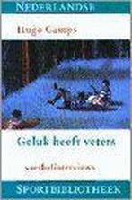 Geluk heeft veters / Nederlandse sportbibliotheek / 21, Boeken, Verzenden, Gelezen, H. Camps