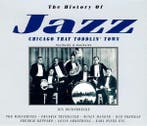 cd - Various - The History Of Jazz: Chicago That Toddlin..., Verzenden, Zo goed als nieuw