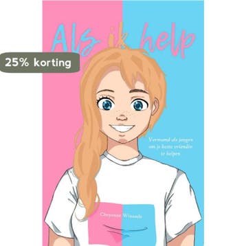 Als ik help - Cheyenne Winands 9789464031850, Verzenden, Zo goed als nieuw, Cheyenne Winands