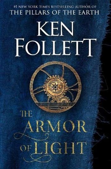 The Armor of Light | 9780525954996 | Ken Follett, Boeken, Ophalen of Verzenden, Zo goed als nieuw, Ken Follett