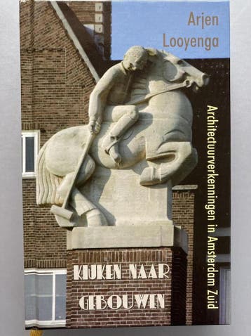 Kijken naar gebouwen - A.J. Looyenga 9789071256141, Boeken, Verzenden, Zo goed als nieuw, A.J. Looyenga