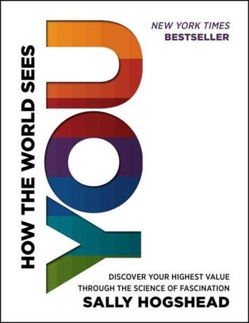 How The World Sees You Discover Your Hig 9780062230690, Verzenden, Gelezen, Sally Hogshead