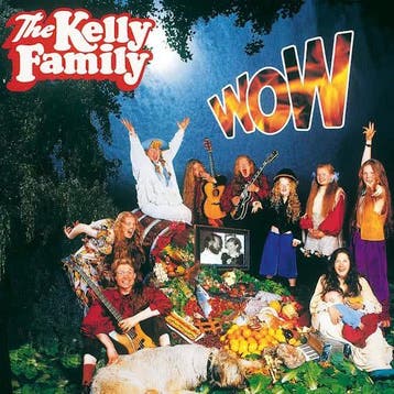 The Kelly Family - Wow - CD, Ophalen of Verzenden, Nieuw in verpakking