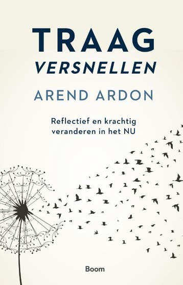 Traag Versnellen | Arend Ardon | Nieuw, Ophalen of Verzenden, Nieuw, Arend Ardon