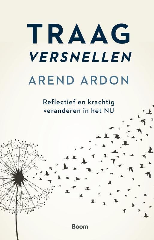 Traag Versnellen | Arend Ardon | Nieuw, Boeken, Economie, Management en Marketing, Nieuw, Ophalen of Verzenden