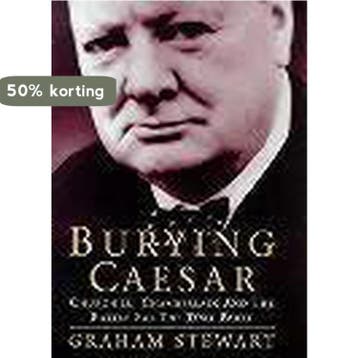 Burying Caesar - Graham Stewart 9780297818311, Verzenden, Gelezen, Graham Stewart