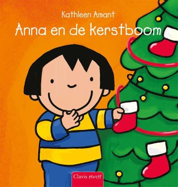 Anna en de kerstboom / Anna - Kathleen Amant 9789044808131, Verzenden, Zo goed als nieuw, Kathleen Amant