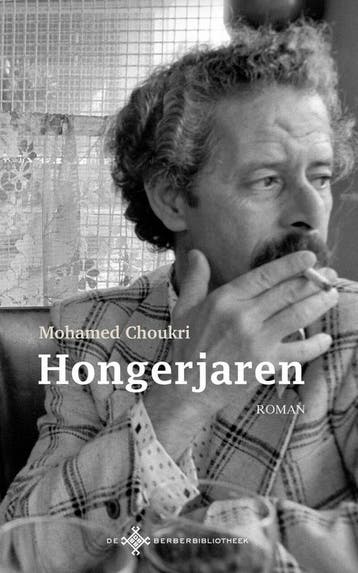 Hongerjaren / De Berber Bibliotheek - Mohamed Choukri, Verzenden, Zo goed als nieuw, Mohamed Choukri