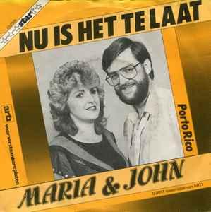 vinyl single 7 inch - Maria &amp; John - Nu Is Het Te Laat, Cd's en Dvd's, Vinyl Singles, Zo goed als nieuw, 7 inch, Nederlandstalig