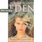 Schaduw over Eden 9789041006189 N. Gilpatrick, Verzenden, Gelezen, N. Gilpatrick