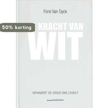 De kracht van wit - Fons Van Dyck 9789077432334, Verzenden, Gelezen, Fons Van Dyck