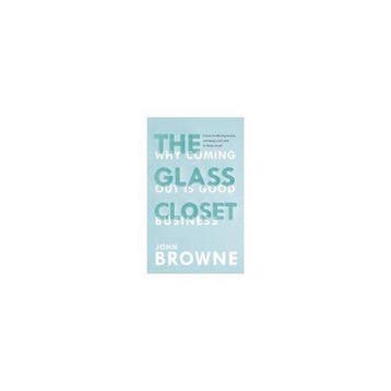 The Glass Closet - John Browne 9780753555316, Verzenden, Gelezen, John Browne