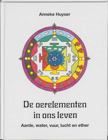 De oerelementen in ons leven / New age - A. Huyser, Verzenden, Gelezen, A. Huyser