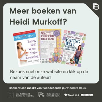 What To Expect The First Year - Heidi Murkoff 9780761181507, Verzenden, Zo goed als nieuw, Heidi Murkoff