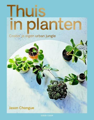 Thuis in planten (Goed), Verzenden, Gelezen, Jason Chongue