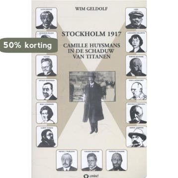 Stockholm 1917 - Wim Geldof 9789461534040, Verzenden, Zo goed als nieuw, Wim Geldof