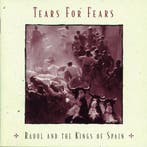 Tears For Fears - Raoul And The Kings Of Spain, Ophalen of Verzenden, Gebruikt