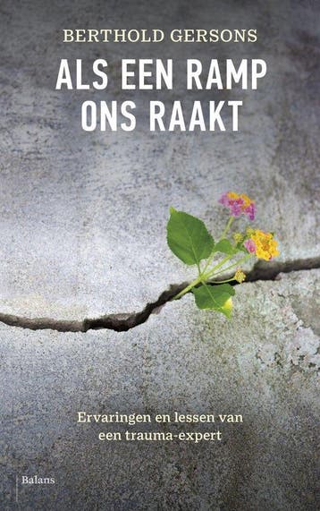 9789463823388 Als een ramp ons raakt | Tweedehands, Verzenden, Zo goed als nieuw, Berthold Gersons