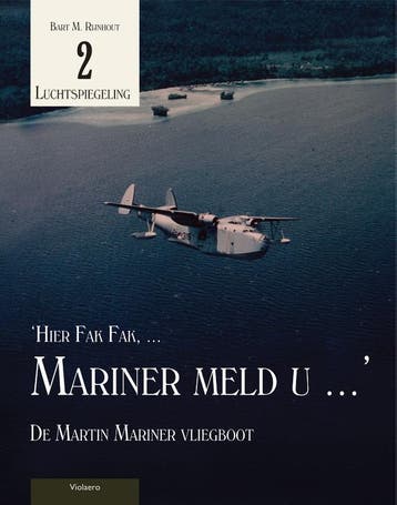 Hier Fak Fak, Mariner meld u / Luchtspiegeling / 2, Verzenden, Zo goed als nieuw, Bart M. Rijnhout