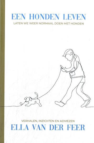 Een Honden Leven | Ella Feer | Nieuw, Ophalen of Verzenden, Nieuw, Ella Feer