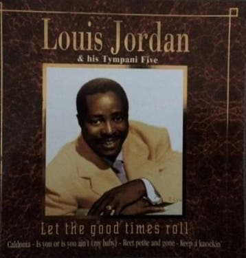 cd - Louis Jordan And His Tympany Five - Let The Good Tim..., Verzenden, Zo goed als nieuw