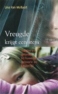 Vreugde krijgt een stem - L. van Mellaert 9789043513579, Boeken, Verzenden, Zo goed als nieuw, L. van Mellaert