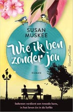 Wie ik ben zonder jou | 9789402713688 | Susan Muskee, Zo goed als nieuw, Susan Muskee
