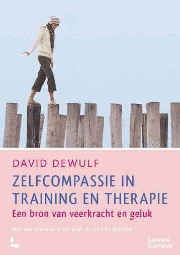 9789020915396 Zelfcompassie in training en therapie, Verzenden, Nieuw, David Dewulf