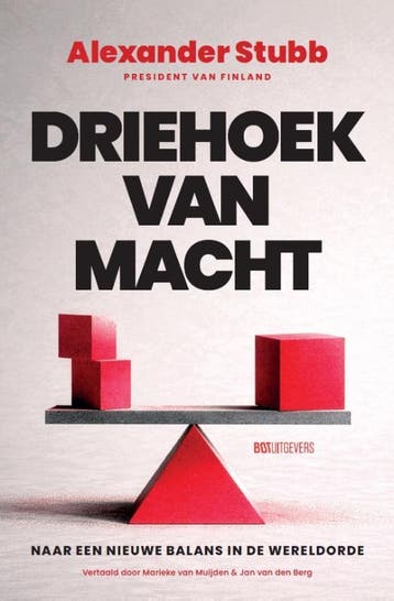 Driehoek Van Macht | Alexander Stubb | Nieuw, Ophalen of Verzenden, Nieuw, Alexander Stubb